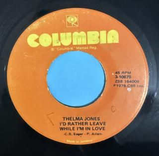 THELMA JONES - ID RATHER LEAVE WHILE IM IN LOVE