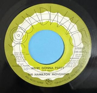 HAMILTON MOVEMENT - WERE GONNA PARTY

