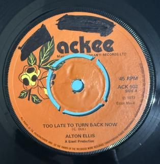 ALTON ELLIS - TOO LATE TO TURN BACK NOW