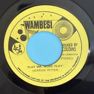 DERRICK PITTER - PLAY MR MUSIC PLAY