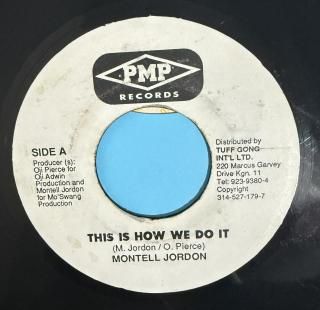 MONTELL JORDAN - THIS IS HOW WE DO IT
