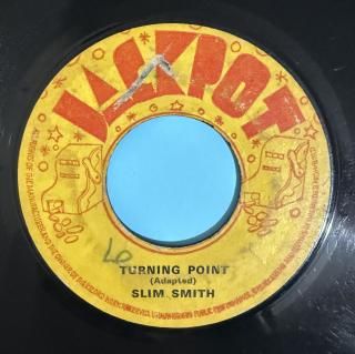 SLIM SMITH - TURNING POINT
