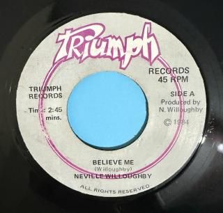 NEVILLE WILLOUGHBY - BELIEVE ME