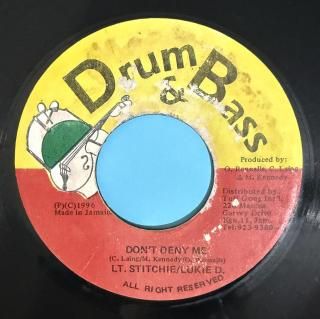 LT STITCHIE & LUKIE D - DON'T DENY ME