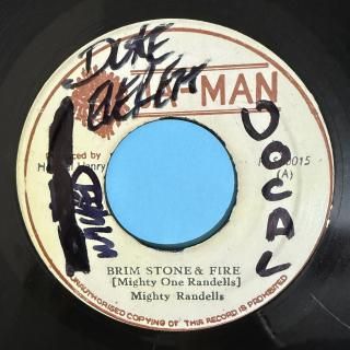THE MIGHTY RANDELLS - BRIMSTONE & FIRE