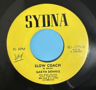 GARTH DENNIS - SLOW COACH