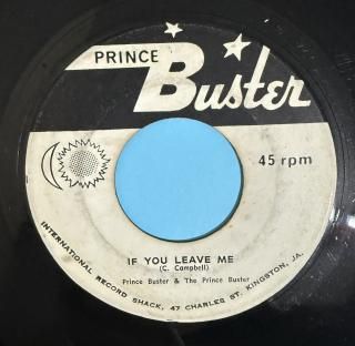 PRINCE BUSTER - IF YOU LEAVE ME
