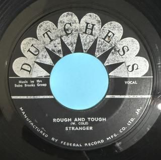 STRANGER COLE - ROUGH & TOUGH