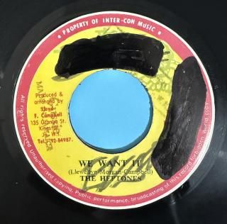 HEPTONES - WE WANT IT