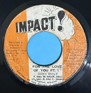 JOHN HOLT - FOR THE LOVE OF YOU
