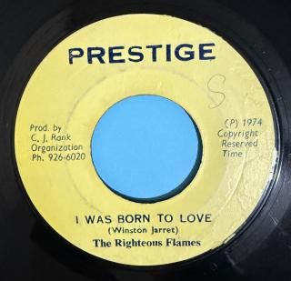 RIGHTEOUS FLAMES - I WAS BORN TO LOVE