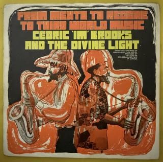 CEDRIC IM BROOKS - FROM MENTO TO REGGAE TO THIRD WORLD MUSIC