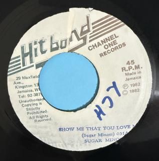 SUGAR MINOTT - SHOW ME THAT YOU LOVE