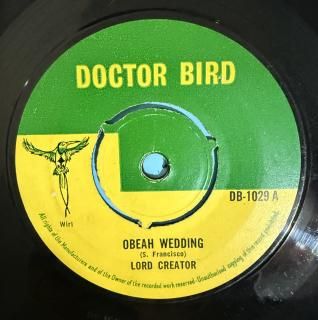 LORD CREATOR - OBEAH WEDDING