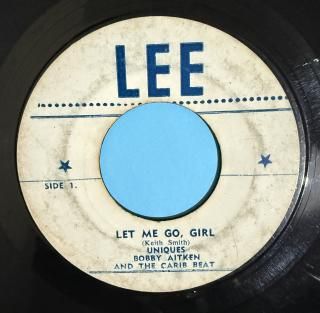 UNIQUES - LET ME GO GIRL