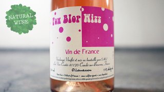[2400] Petillant Naturel Pow Blop Wiz 2017 Les Vins Contes /  ペティアン ナチュレル ポー ブロップ ウィズ 2017 レ・ヴァン・コンテ