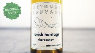 [3440] Rorick Heritage Calaveras County Chardonnay 2017 METHODE SAUVAGE / ɥ  2017 ȡɡ