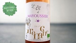 [1960] L'ete de Mayoussier 2017 Domaine Mayoussier / ơǡޥ楷 2017 ɥ᡼̡ޥ楷