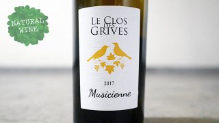 [3000] Cote du Jura Chardonnay Musicienne 2017 Le Clos des Grives / ȡǥ塦 ɥ ߥ塼 2017