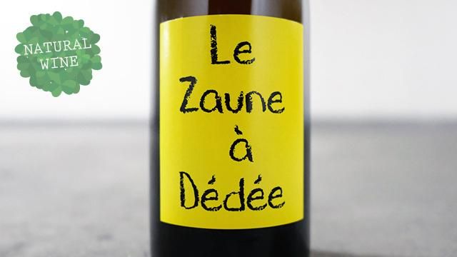 6450] Le Zaune a Dedee 2015 Anne & Jean-Francois Ganevat / ル