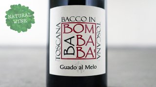 [1725] Bacco in Toscana 2018 Guado al Melo / Хå󡦥ȥ 2018 ɡ롦