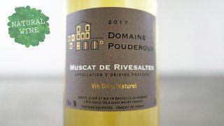 [1500] Muscat de Rivesaltes 2017 Domain Pouderoux / ߥ她ɥ 2017 ɥ᡼̡ץɥ롼