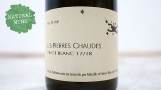 [2475] Pinot Blanc Les Pierres Chaudes NV Domaine Julien Meyer ԥΥ֥󡦥졦ԥ롦祦 NV ꥢ󡦥ᥤ