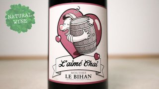 [1800] L'aime Chai 2016 Mouthes Le Bihan / ᡦ㥤 2016 ࡼȡ롦ӥ