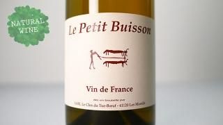 [2250] Le Petit Buisson 2020 Le Clos du Tue-Boeuf / 롦ץƥӥ奤å 2020 롦ǥ塦֥å