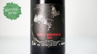 [2550] ROC'N'ROUSSELIN 2019 DOMAINE ROUSSELIN / ロックン・ルスラン 2019 ドメーヌ・ルッスラン