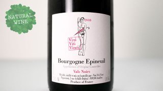 [3400] Bourgogne Epineuil - Vals Noirs 2018 Vini Viti Vinci / ֥르˥塦ԥ̥ 롦Υ 2018