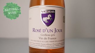[3440] Rose d'Un Jour Grolleau Gris 2021 La Ferme de La Sansonniere / 󡦥塼  2021 