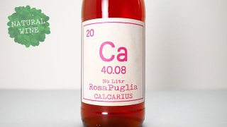 [2800] Rosa Puglia Negroamaro 2020 Calcarius / ローザ・プーリア・ネグロアマーロ 2020 カルカリウス