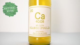 [2800] Bianco Puglia Bombino 2020 Calcarius / ビアンコ・プーリア・ボンビーノ 2020 カルカリウス