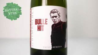 [3520] Bulle Hit 2020 Domaine des Dimanches  / ビュル・ヒット 2020 ドメーヌ・ド・ディモンシュ