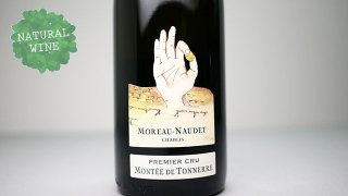 [6000] Chablis 1er Cru Montee de Tonnerre 2019 Domaine Moreau Naudet / ֥ ץߥ ơɡȥ͡ 2019