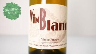 [2240] Blanc 2021 Le Clos du Tue-Boeuf / ֥ 2021 롦ǥ塦֥å