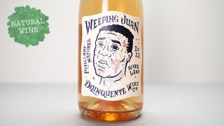[2080] Weeping Juan 2022 Delinquente Wine / ウィーピング・ファン 2022 デリンクエンテ