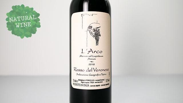 2640] Rosso del Veronese 2018 L'Arco / ロッソ・デル・ヴェロネーゼ
