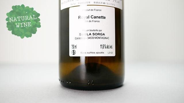 上品なスタイル Royal 4800] Canette ロイヤル・カネット / Sorga La 2020 Blanc ワイン