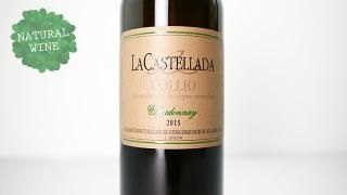 [4400] Chardonnay 2015 La Castellada / ɥ 2015 顦ƥå顼