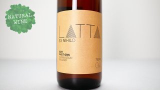 [3840] Ex Nihilo Pinot Gris 2021 LATTA / エクス・ニヒロ ピノ・グリ 2021 ラッタ