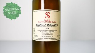[2080] Sanguineto Bianco 2021 Sanguineto / サングイネート・ビアンコ 2021 サングイネート