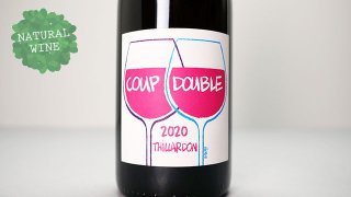 [5200] Coup Double 2020 Domaine Thillardon / クゥ—・ドゥーヴル 2020 ドメーヌ・ティラルドン