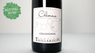 [6560] Chassignol 2020 Domaine Thillardon / サッシニョール 2020 ドメーヌ・ティラルドン