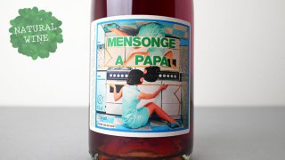 [4720] Mensonge a Papa 2021 Belly Wine Experiment / モンソンジュ・ア・パパ 2021 ベリー・ワイン・エクスペリメント