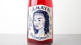 [2160] Amaya 2023 Delinquente Wine / アマヤ 2023 デリンクエンテ