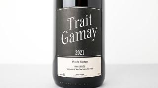 [4160] TRAIT GAMAY 2021 REMI SEDES / ȥ졦ᥤ 2021 ߡǥ