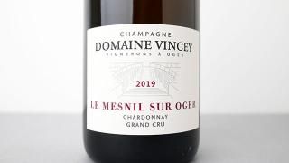 [ͭ] Le Mesnil sur Oger 2019 DOMAINE VINCEY / 롦˥롦塼롦 2019 ɥ᡼̡󥷡