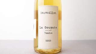[2320] La Gouyate 2023 Le Barouillet / å 2023 롦Х
